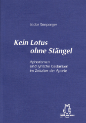 Kein Lotus ohne Stängel