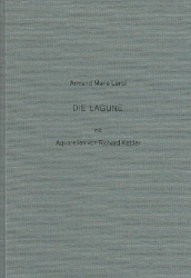 Buchcover Armand Marie Leroi - "Die Lagune" mit Aquarellen von Richard Kettler