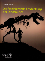 Die faszinierende Entdeckung der Dinosaurier