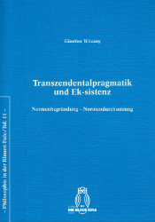 Transzendentalpragmatik und Ek-sistenz