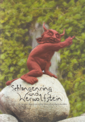 Schlangenring und Werwolfstein