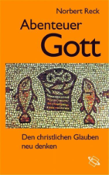 Abenteuer Gott