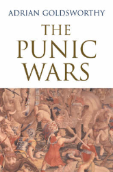 The Punic Wars - Goldsworthy, Adrian