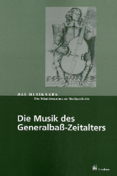 Die Musik des Generalbaß-Zeitalters