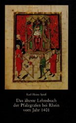 Das älteste Lehnsbuch der Pfalzgrafen bei Rhein vom Jahr 1401