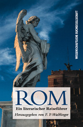 Rom. Ein literarischer Reiseführer