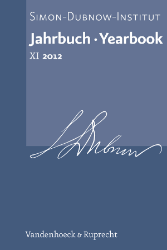 Jahrbuch des Simon-Dubnow-Instituts/Simon Dubnow Institute Yearbook. Band XI (2012)