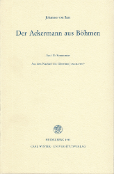 Der Ackermann aus Böhmen. Band II: Kommentar