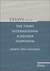 Essays from the Third International Schenker Symposium