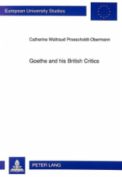 Goethe and his British Critics