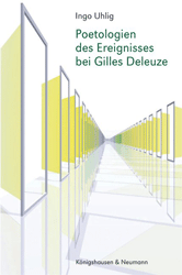 Poetologien des Ereignisses bei Gilles Deleuze