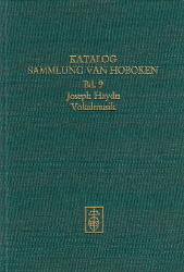 Katalog der Sammlung van Hoboken. Band 9: Joseph Haydn. Vokalmusik (Hob. XX/2-XXXI)