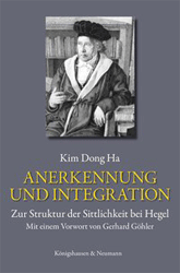 Anerkennung und Integration bei Hegel