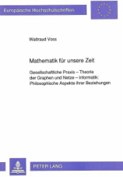 Mathematik für unsere Zeit