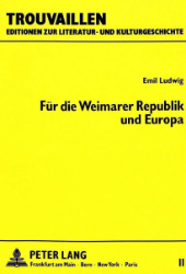 Für die Weimarer Republik und Europa