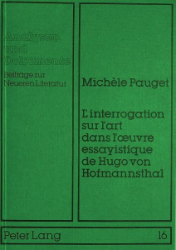 L'interrogation sur l'art dans l'oeuvre essayistique de Hugo von Hofmannsthal