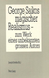 George Saikos magischer Realismus