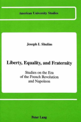 Liberty, Equality, and Fraternity