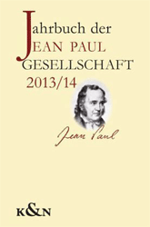 Jahrbuch der Jean-Paul-Gesellschaft. 48./49. Jahrgang (2013/2014)