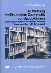 Die Wirkung der Deutschen Grammatik von Jakob Grimm