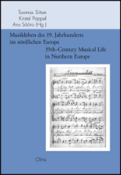 Musikleben des 19. Jahrhunderts im nördlichen Europa/