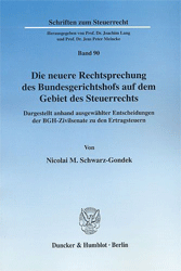 Die neuere Rechtsprechung des Bundesgerichtshofs auf dem Gebiet des Steuerrechts