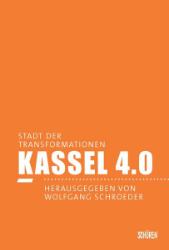 Kassel 4.0 - Stadt der Transformationen