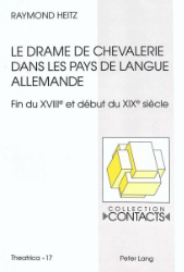 Le drame de chevalerie dans les pays de langue allemande