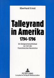 Talleyrand in Amerika 1794-1796