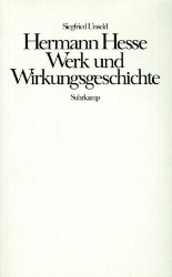 Hermann Hesse - Werk und Wirkungsgeschichte