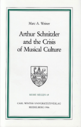 Arthur Schnitzler and the Crisis of Musical Culture