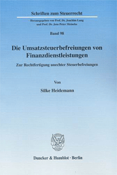 Die Umsatzsteuerbefreiungen von Finanzdienstleistungen