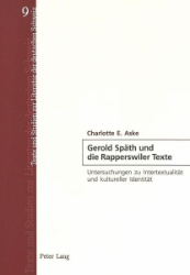 Gerold Späth und die Rapperswiler Texte