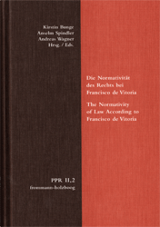 Buchcover Die Normativität des Rechts bei Francisco de Vitoria/The normativity of law according ...