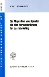 Die Akquisition von Spenden als eine Herausforderung für das Marketing