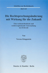 Die Rechtsprechungsänderung mit Wirkung für die Zukunft