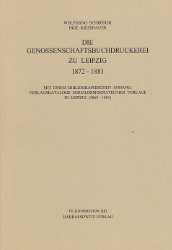 Die Genossenschaftsbuchdruckerei zu Leipzig 1872 - 1881