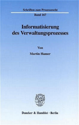 Informatisierung des Verwaltungsprozesses