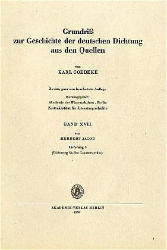 Grundriß zur Geschichte der deutschen Dichtung aus den Quellen. Band XVII, Lieferung 3