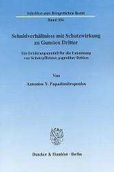 Schuldverhältnisse mit Schutzwirkung zu Gunsten Dritter