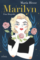 Marilyn - Eine Biografie