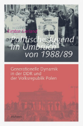 Politische Jugend im Umbruch von 1988/89