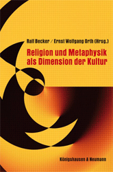 Religion und Metaphysik als Dimensionen der Kultur