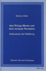 Karl Philipp Moritz und Jean-Jacques Rousseau