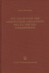 Zur Geschichte der lateinischen Schulpoesie des XII. und XIII. Jahrhunderts