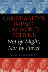 Christianity's Impact on World Politics