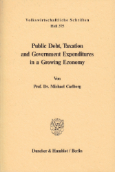 Public Debt, Taxation and Government Expenditures in a Growing Economy