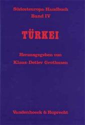 Südosteuropa-Handbuch: Band IV: Türkei