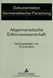 Altgermanistische Editionswissenschaft