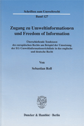 Zugang zu Umweltinformationen und Freedom of Information